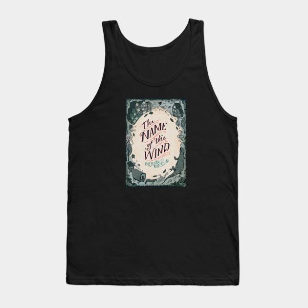 Name Of The Wind Novel Tank Top by chaxue